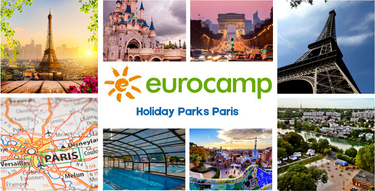 7 Eurocamp Holiday Parks With Easiest Access To Paris