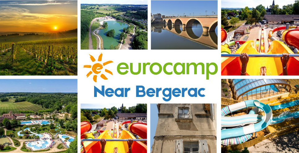 Find the Best Eurocamp Parks Near Bergerac